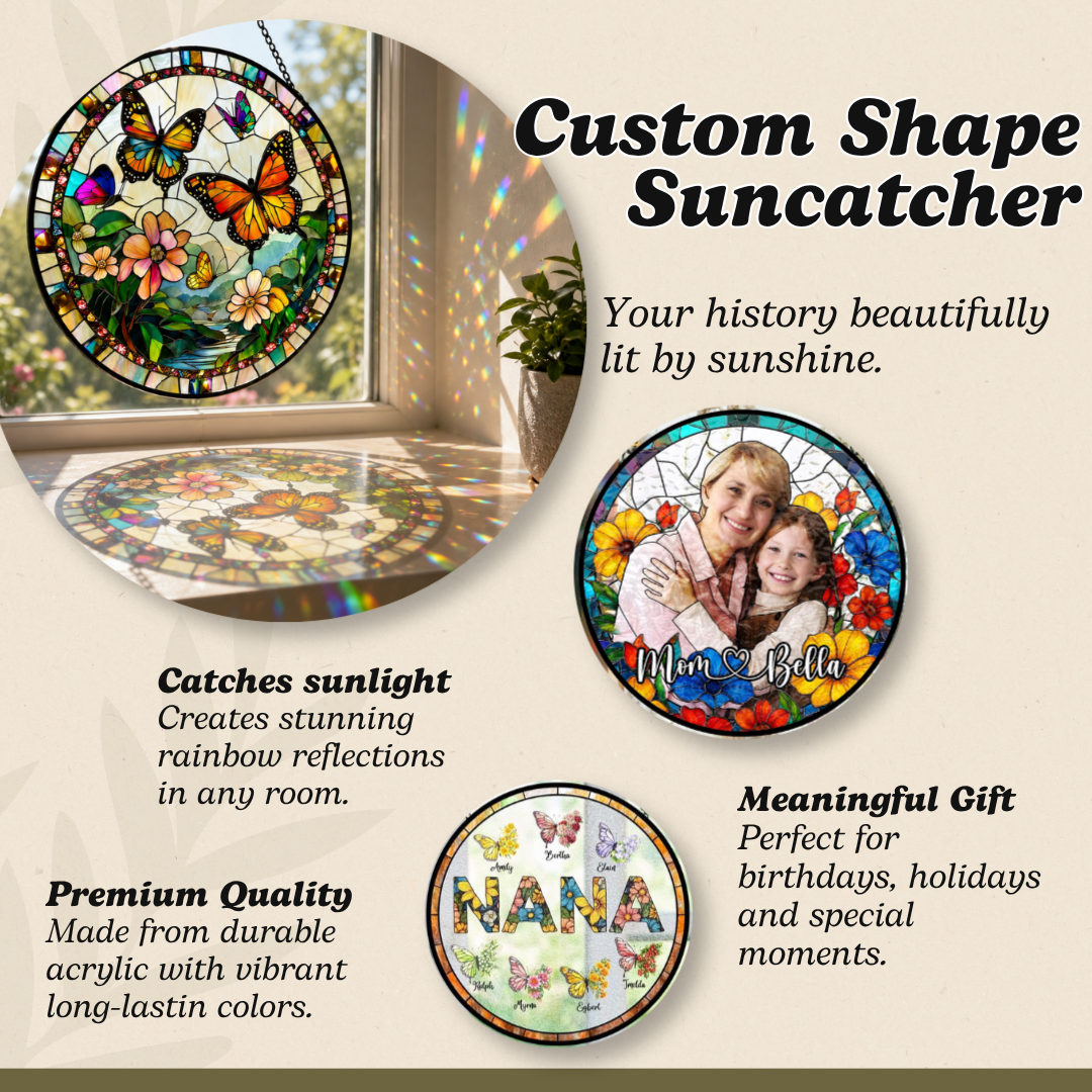 Custom Shape Suncatcher